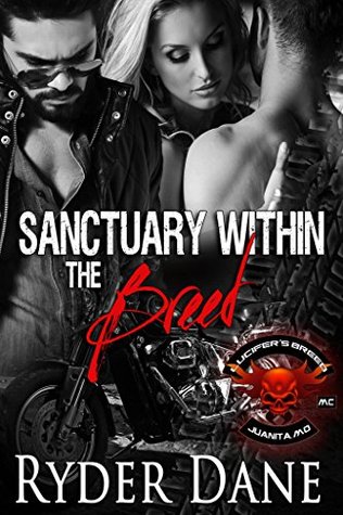 Read Online Sanctuary Within The Breed: Lucifer's Breed MC Book 1 - Ryder Dane | ePub