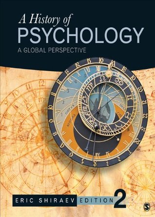 Read Online A History of Psychology: A Global Perspective - Eric B. Shiraev file in PDF
