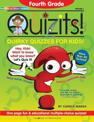 Download Fourth Grade Quizits!: Quirky Quizzes for Kids! - Carol Marsh | ePub