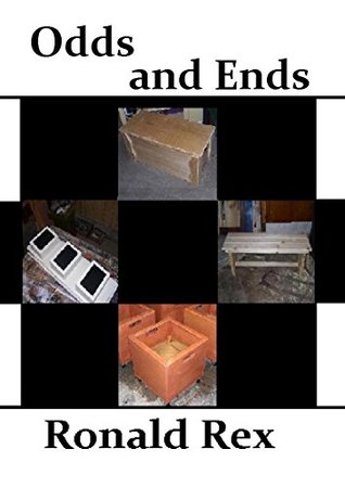 Read Online Odds and Ends: Carpentry projects for around the home - Ronald Rex | ePub