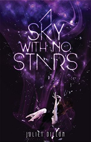 Download A Sky With No Stars: Saving The Future: Part One - Juliet Dillon file in ePub