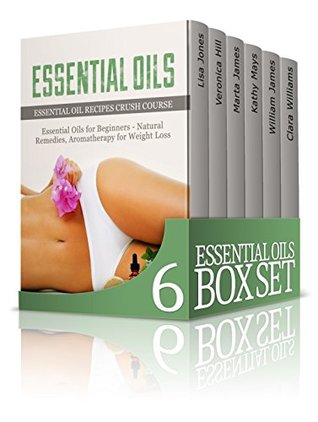 Read Essential Oils Box Set: Essential Oil Recipes: The Ultimate Guide to Essential Oils for Beginners - Natural Remedies, Aromatherapy for Weight Loss, Coconut Oil Recipes & DIY Pantry - Lisa Jones | ePub