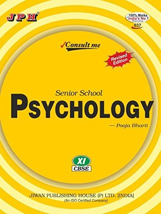 Read JPH Psychology E/M School Text Book for Class: XI - Pooja Bharti | ePub