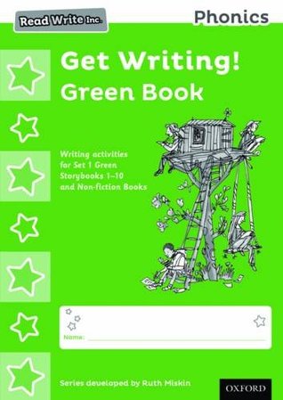 Read Online Read Write Inc. Phonics: Get Writing! Green Book Pack of 10 - Ruth Miskin | PDF