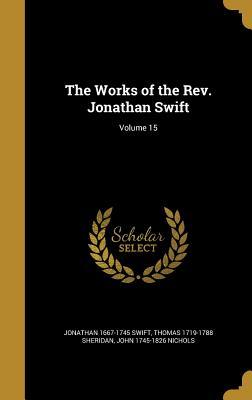 Read The Works of the REV. Jonathan Swift; Volume 15 - Jonathan Swift file in ePub