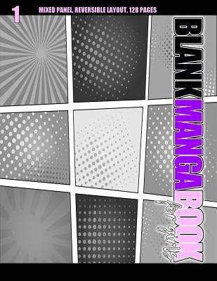Download Blank Manga Book for Girls: Mixed Panel, Reversible Layout, 128 Pages -  | ePub