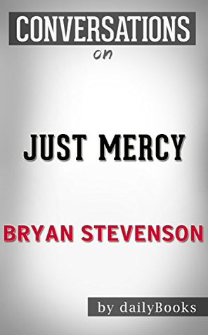 Read Just Mercy by Bryan Stevenson   Conversation Starters - Daily Books file in ePub
