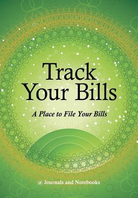 Read Track Your Bills. a Place to File Your Bills. -  file in ePub