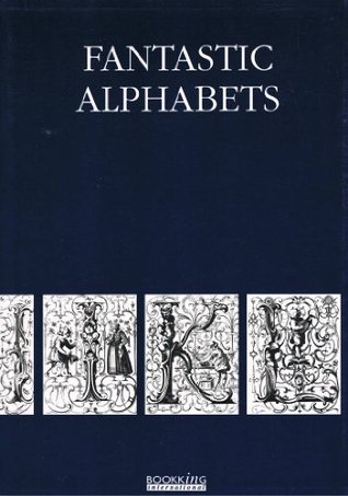 Download Fantastic Alphabets (Encyclopaedia of Ornament) - Bookking Internation file in ePub