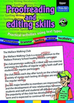Read Proofreading and Editing Skills: Upper: Practical Activities Using Text Types - Prim-Ed Publishing file in ePub