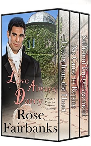 Read Online Love Always, Darcy: A Pride and Prejudice Anthology - Rose Fairbanks | ePub