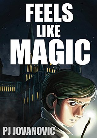 Download Feels Like Magic (Popular Novels for Teens - books like Harry Potter) - Paul Johnson-Jovanovic | ePub