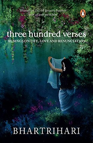 Download Three Hundred Verses: Musings on Life, Love and Renunciation - Bhartṛhari | ePub