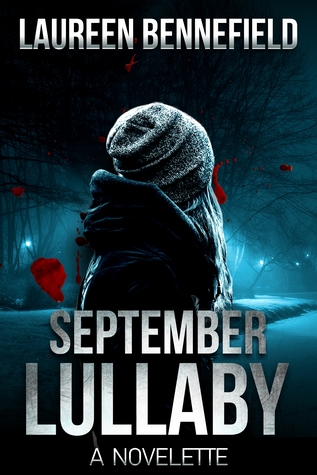 Download September Lullaby: Don't Let the Sun Go Down on Me Novelette - Laureen Bennefield file in PDF