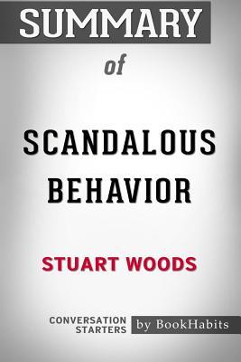 Read Online Summary of Scandalous Behavior by Stuart Woods: Conversation Starters - BookHabits file in PDF