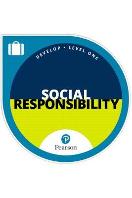Read Online Social Responsibility: Develop Skills Level 1 Badge -- Foliotek Eportfolio Standalone Access Card - Pearson Education file in ePub