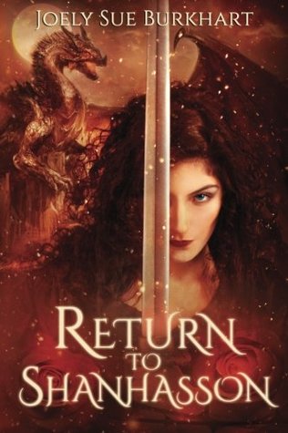 Download Return to Shanhasson: The Shanhasson Trilogy (Blood and Shadows) (Volume 4) - Joely Sue Burkahrt file in PDF