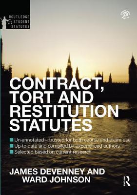 Full Download Contract, Tort and Restitution Statutes 2012-2013 - James Devenney file in PDF