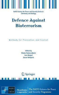 Read Defence Against Bioterrorism: Methods for Prevention and Control - Vladan Radosavljevic file in ePub
