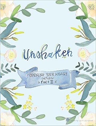 Download Unshaken - Opening Your Heart Series - Book 2 - Lisa Brenninkmeyer file in ePub