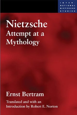 Read Nietzsche: Attempt at a Mythology (International Nietzsche Studies) - Ernst Bertram | ePub