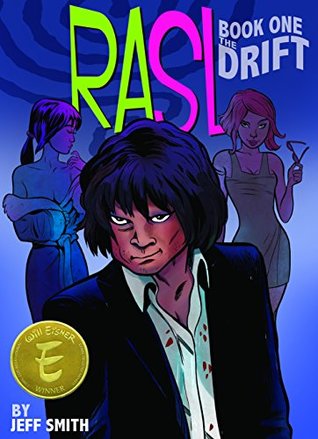Read Online RASL: Book One: The Drift, Full Color Paperback Edition - Jeff Smith file in ePub