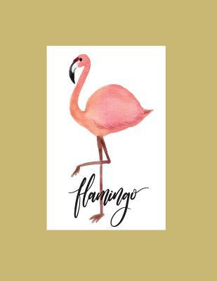 Read Flamingo: Flamingo on Yellow Cover (8.5 X 11) Inches 110 Pages, Blank Unlined Paper for Sketching, Drawing, Whiting, Journaling & Doodling -  file in PDF