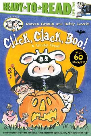 Read Online Click, Clack, Boo!/Ready-to-Read: A Tricky Treat - Doreen Cronin file in PDF