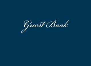 Read Guest Book: Blank Lined Basic Guestbook for Graduation, Parties, Anniversaries, Retirement Parties - Creative Guest Books file in PDF