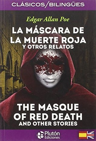 Download La mascara de la muerte roja y otros relatos / The masque of the red death and other stories - Edgar Allan Poe file in ePub
