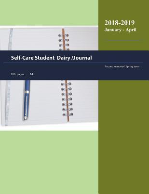 Read Self-Care Student Diary/Journal: Spring Term/Second Semester - 2018-2019; January - April - Annah Kimani file in ePub