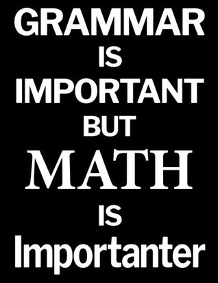 Download Grammar is Important but Math is Importanter: Blanked Lined 100 Page 8.5 x 11 inch Notebook Journal for Writing and Taking Notes Funny Math Teacher Appreciation Gift - Ventana Math file in PDF