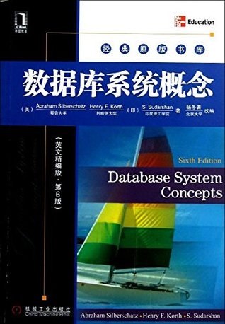 Download Classic original stacks: database system concept (English fine version. version 6) - ( MEI ) XI ER BO SHA CI ( Abraham Silberschatz ) . ( MEI ) ( Henry F.Korht ) . ( MEI ) ( S.Sudars file in ePub