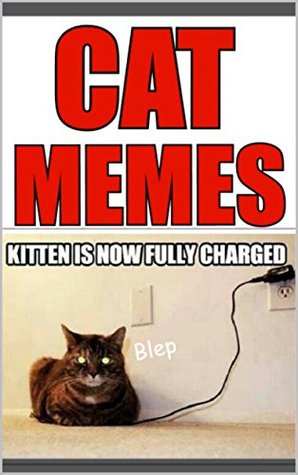 Read Online Memes: Epic Funny Cat Memes: Catto Comedy & More Memes - Memes | ePub