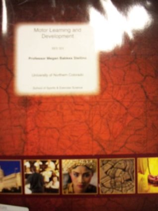 Read Online Motor Learning and Development (University of Northern Colorado) - Megan Babkes Stellino | ePub