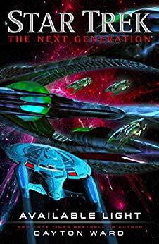 Download Available Light (Star Trek: The Next Generation) - Dayton Ward | PDF