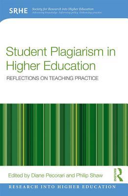 Download Student Plagiarism in Higher Education: Reflections on Teaching Practice - Diane Pecorari file in ePub