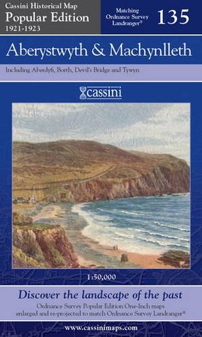 Full Download Aberystwyth and Machynlleth (Cassini Popular Edition Historical Map) - Cassini Maps | PDF