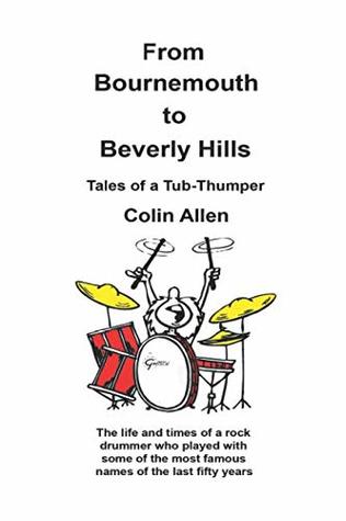 Full Download From Bournemouth to Beverly Hills: Tales of a Tub-Thumper - Colin Allen file in ePub