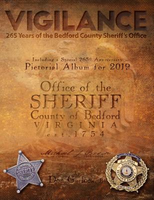 Read Online Vigilance: 265 Years of the Bedford County Sheriff's Office - Don Garlock file in ePub