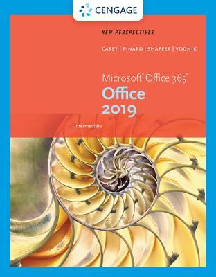 Read New Perspectives Microsoft Office 365 & Office 2019 Intermediate, Loose-Leaf Version - Patrick Carey file in ePub