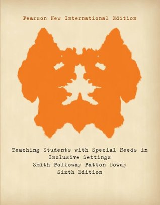 Read Online Teaching Students with Special Needs in Inclusive Settings: Pearson New International Edition - Tom E. Smith file in PDF