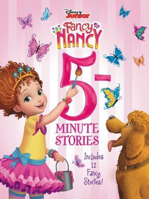Read Online Disney Junior Fancy Nancy: 5-Minute Stories: Includes 12 Fancy Stories! - Walt Disney Company file in ePub