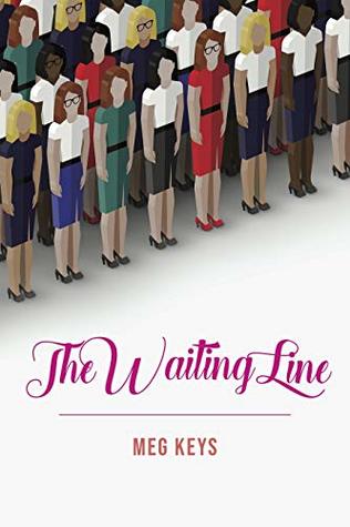 Download The Waiting Line: What to Do (and Not Do) When Someone You Love is Struggling with Infertility - Meg Keys file in PDF