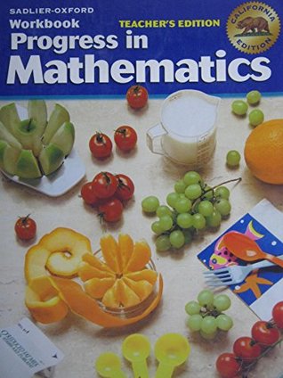 Full Download Sadlier-Oxford Progress in Mathematics Grade 5 California Edition Workbook Teacher's Edition - Rose A. McDonnell | ePub