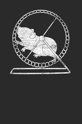 Read Hamster Wheel: Hamsters Notebook, Blank Lined (6 x 9 - 120 pages) Animal Themed Notebook for Daily Journal, Diary, and Gift - Hamster Publishing | PDF