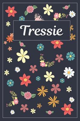 Full Download Tressie: Lined Writing Notebook with Personalized Name 120 Pages 6x9 Flowers -  | ePub