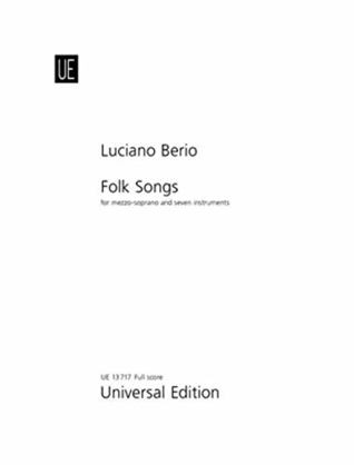 Full Download Folk Songs Full Score for Mezzo Soprano and seven Instruments by Luciano Berio - Luciano Berio file in ePub