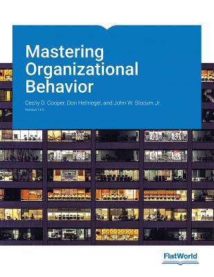 Download Mastering Organizational Behavior: 14th Edition - by Cecily D. Cooper; Don Hellriegel; John W. Slocum Jr. | ePub