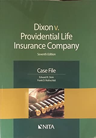 Read Dixon v. Providential Life Insurance Co.: Case File - Edward R. Stein | PDF